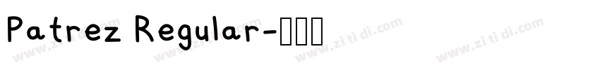 Patrez Regular字体转换
